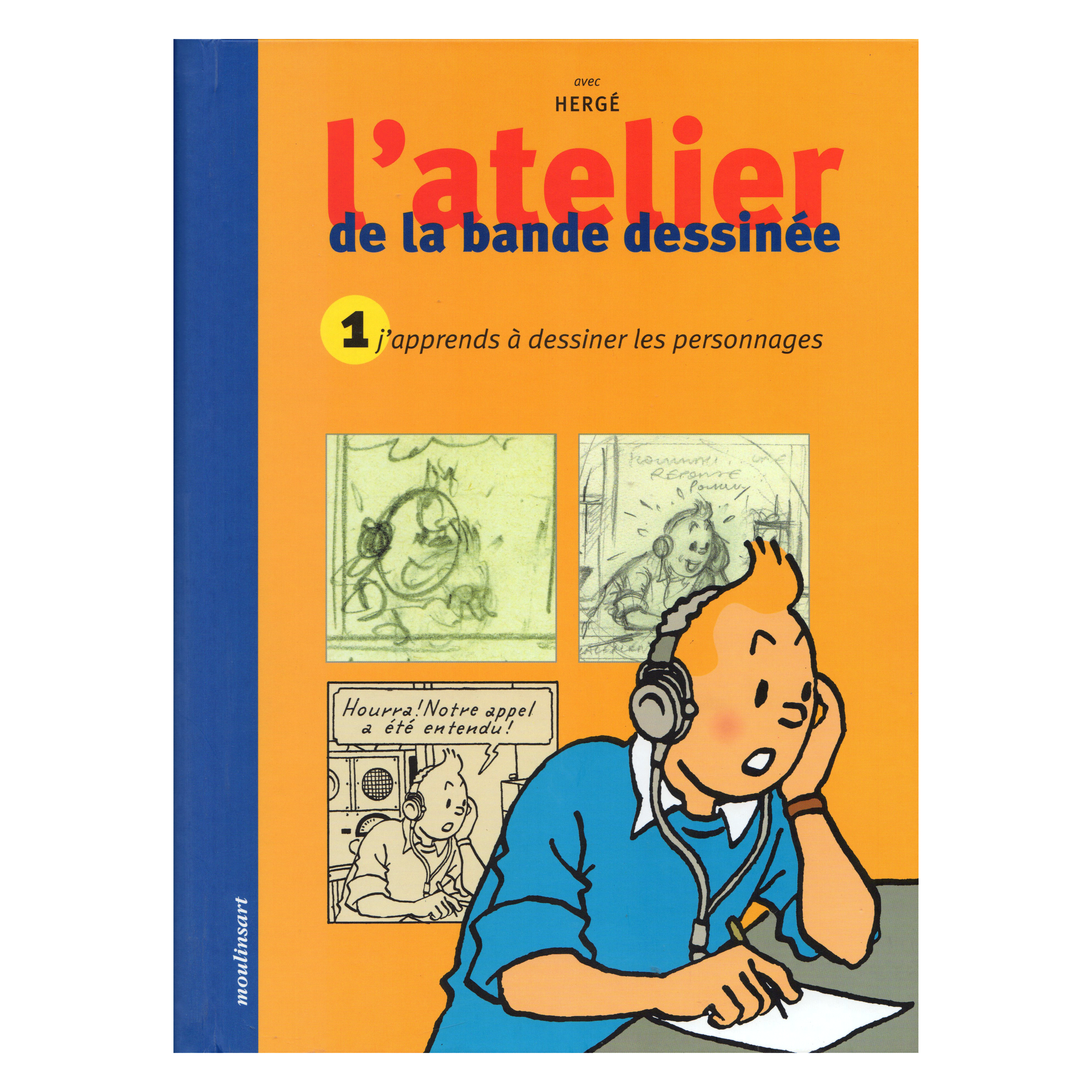 Livre Tintin l'Atelier de la Bande Dessinée Tome 1